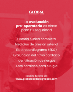 Evaluación pre-operatoria Global Cardiology Care